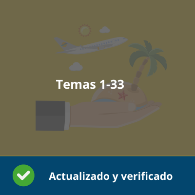 Temario Hostelería y Turismo - Tema 1 al 33 - Actualizado - Verificado y Alta Calidad