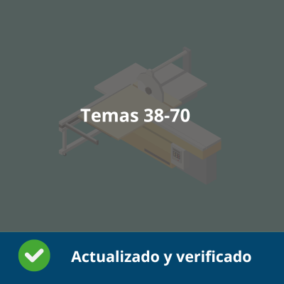 Temario Procesos y Productos en Madera y Mueble - Temas 38-70 - Verificado y Actualizado