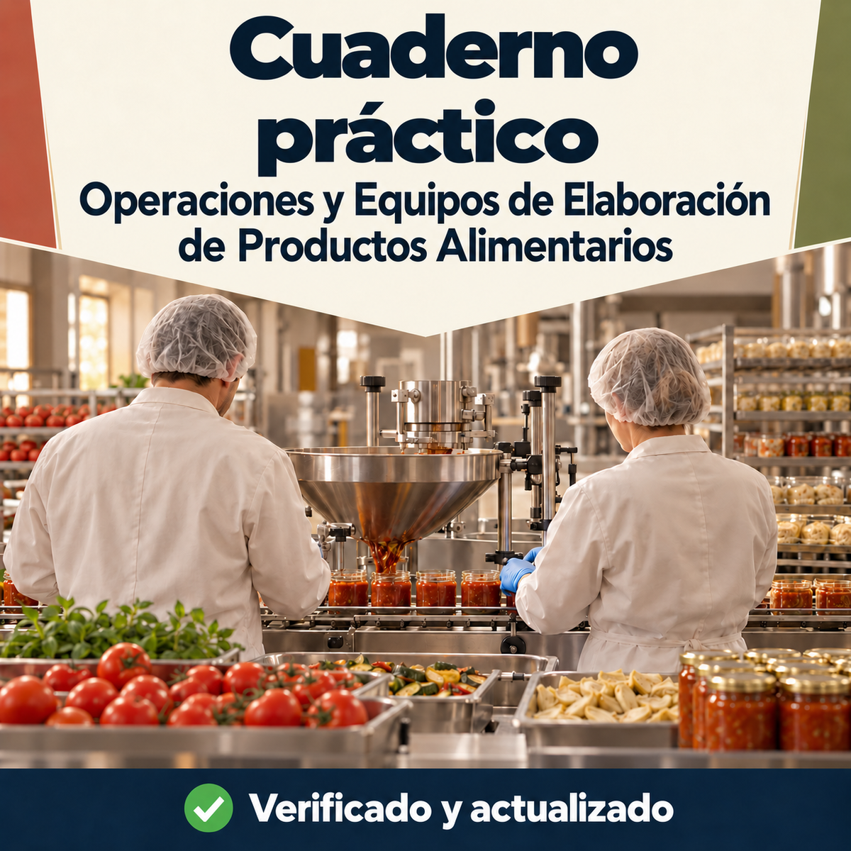 Supuestos prácticos reales de la oposición de Operaciones y Equipos de Elaboración de Productos Alimentarios FP