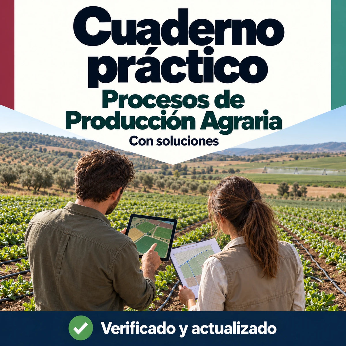 Cuaderno práctico de Procesos de Producción Agraria FP con soluciones; dos profesionales revisando un plano de riego junto a cultivos.