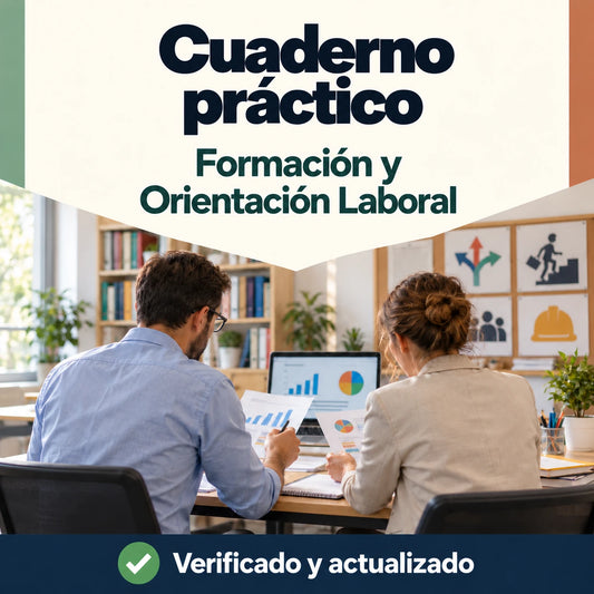 Cuaderno práctico de Formación y Orientación Laboral para oposiciones de FP, con profesionales revisando documentación.