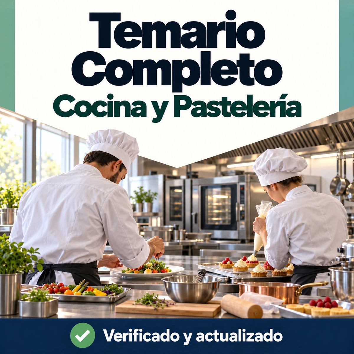 Temario de Cocina y Pastelería FP, 64 temas, con dos profesionales preparando platos y tartaletas.
