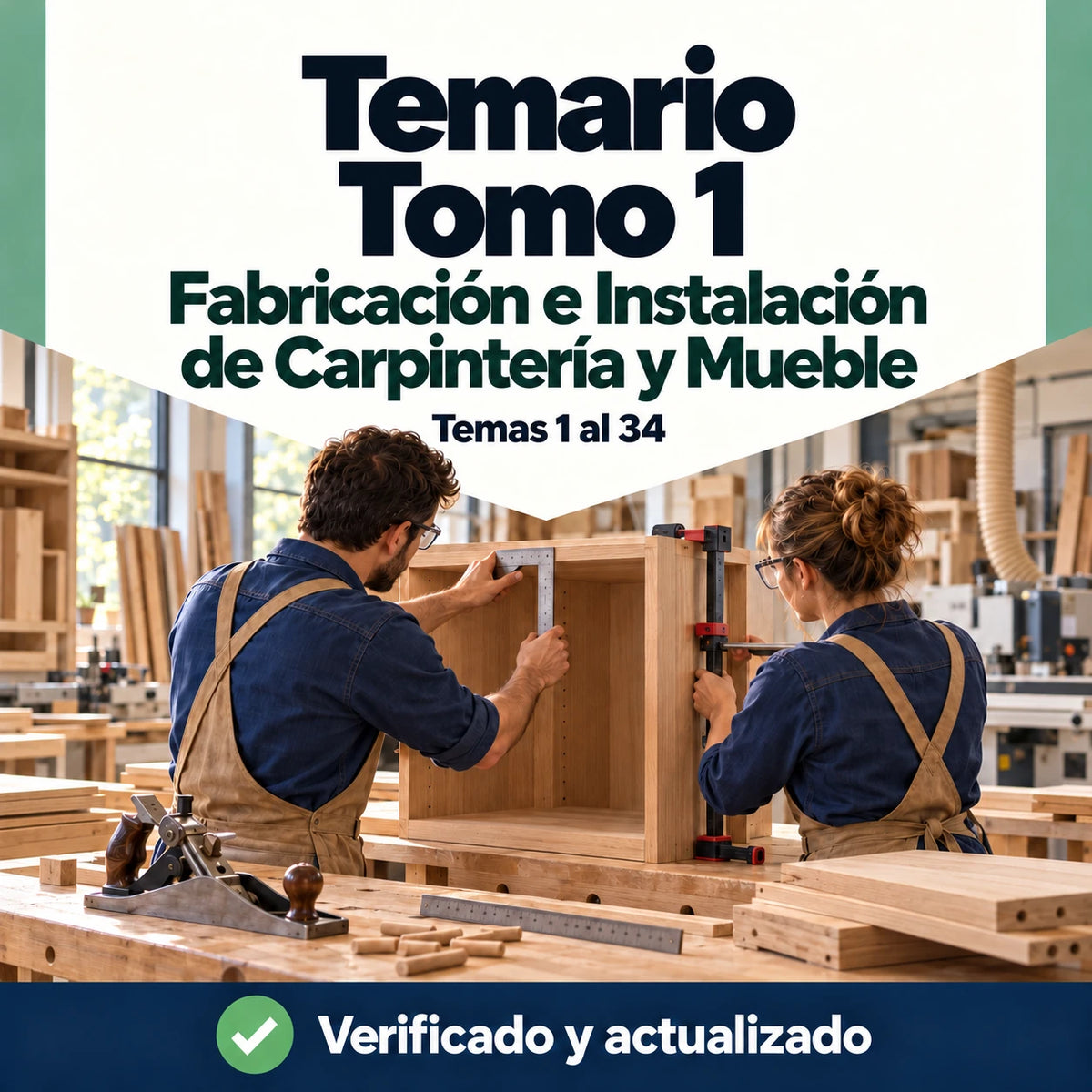 Temario de Fabricación e Instalación de Carpintería y Mueble FP, tomo 1, temas 1 al 34, con dos profesionales montando un mueble de madera.