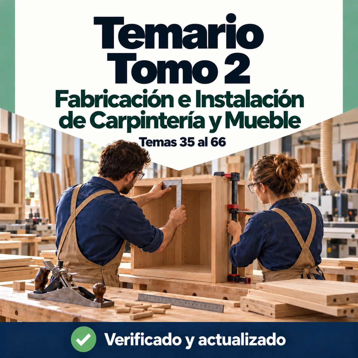 Temario de Fabricación e Instalación de Carpintería y Mueble FP, tomo 2, temas 35 al 66, con dos profesionales montando un mueble de madera.