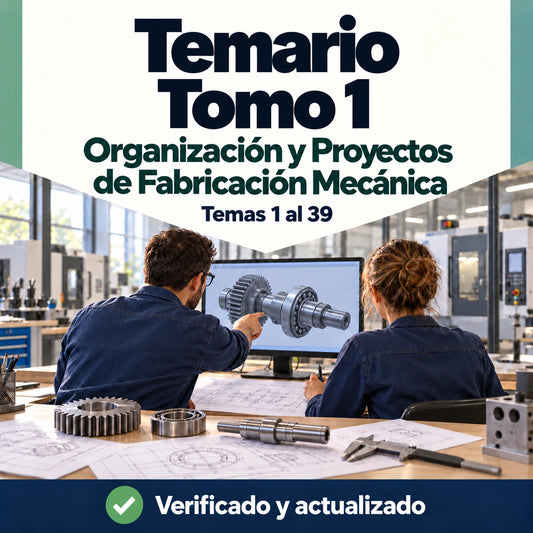 Temario de Organización y Proyectos de Fabricación Mecánica FP, tomo 1, temas 1 al 39, con profesionales en una oficina técnica.