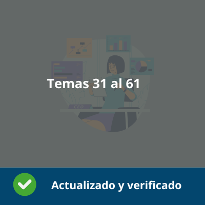 Temas 31 al 61 - Procesos de Gestión Administrativa -  Verificado y Actualizado