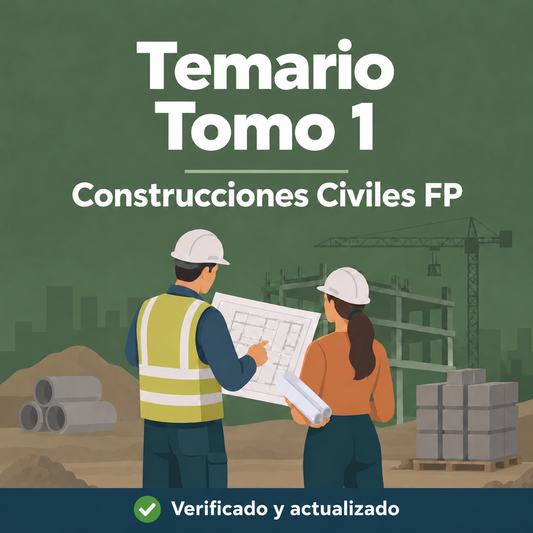 Temario de Construcciones Civiles y Edificación, temas 1 al 34, para oposiciones de FP - DocentesPro